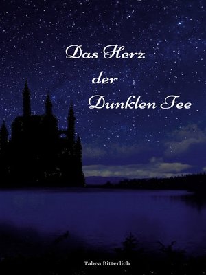 cover image of Das Herz der Dunklen Fee